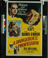 DANGEROUS PROFESSION 1sh '49