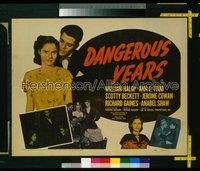 DANGEROUS YEARS 1/2sh '48