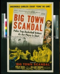 BIG TOWN SCANDAL 1sh '47