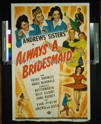 ALWAYS A BRIDESMAID 1sh '43