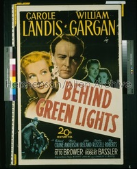 BEHIND GREEN LIGHTS 1sh '46