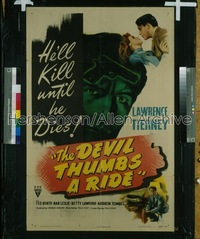 DEVIL THUMBS A RIDE 1sh '47