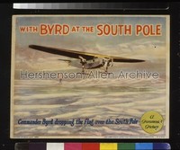 WITH BYRD AT THE SOUTH POLE LC '30