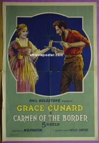 #4247 CARMEN OF THE BORDER 1sh R23 Grace Cunard 