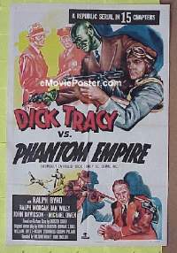 #215 DICK TRACY VS. PHANTOM EMPIRE 1sh R52 