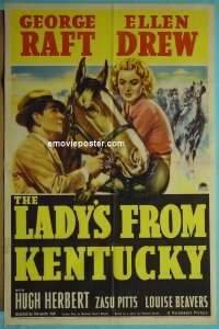 #4865 LADY'S FROM KENTUCKY 1sh 39 George Raft 