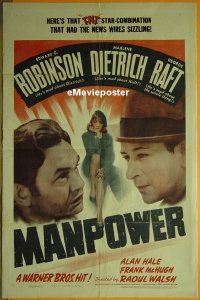 #419 MANPOWER 1sh '41 Raft, Robinson,Dietrich 