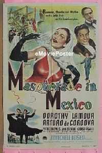 #149 MASQUERADE IN MEXICO 1sh '46 Lamour 