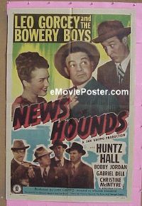 #384 NEWS HOUNDS 1sh '47 Bowery Boys, Gorcey 