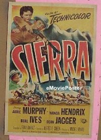 #473 SIERRA 1sh '50 Audie Murphy, Burl Ives 