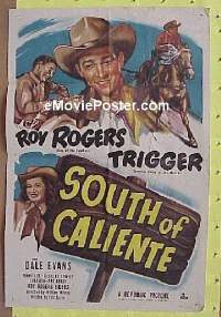 #373 SOUTH OF CALIENTE 1sh '51 Roy Rogers 