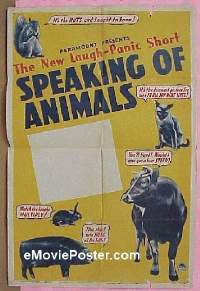 #377 SPEAKING OF ANIMALS 1sh '40s Paramount 