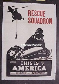 #130 RESCUE SQUADRON 1sh '50 This is America 