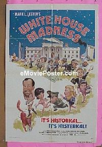 #444 WHITE HOUSE MADNESS B-1sh 75 Mark Lester 