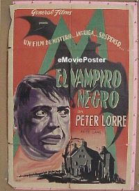 #263 M Argentinean 1940s Fritz Lang, completely different art of Peter Lorre & bat by Faiman!