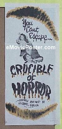 #400 CRUCIBLE OF HORROR Australian daybill 70 