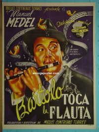 #1294 BARTOLO TOCA LA FLAUTA Mexican poster