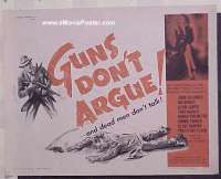 GUNS DON'T ARGUE 1/2sh