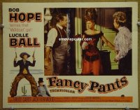 #7566 FANCY PANTS LC#4 R62 Bob Hope,Lucy Ball 