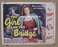 #9165 GIRL ON THE BRIDGE Title Lobby Card '51 bad girl!