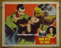 #1762 GONE WITH THE WIND lobby card #2 R54 Gable,Leigh