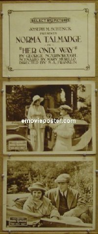 #5899 HER ONLY WAY 3 LCs '18 Norma Talmadge 