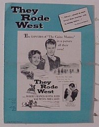 THEY RODE WEST pressbook