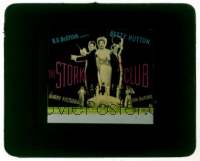 #160 STORK CLUB glass slide '45 Betty Hutton 