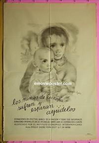 #5358 HELP THE EUROPEAN CHILDREN Argentinean '40s Lydis art of suffering children!