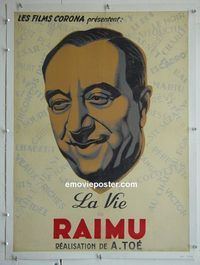 B130 LA VIE DE RAIMU linen French movie poster '40s portrait!