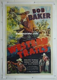 B330 WESTERN TRAILS linen one-sheet movie poster '38 Bob Baker