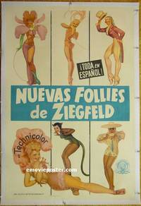 B336a ZIEGFELD FOLLIES linen Spanish one-sheet movie poster '45 Petty artwork!