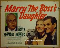 C381 MARRY THE BOSS'S DAUGHTER title lobby card41 Joyce
