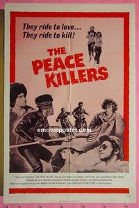 Q339 PEACE KILLERS one-sheet movie poster '71 crazy bikers!