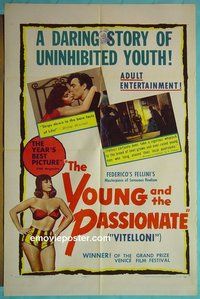 Q915 YOUNG & THE PASSIONATE one-sheet movie poster '53 Fellini