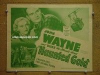 Y136 HAUNTED GOLD title lobby card R39 John Wayne, Sheila Terry