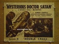 Y230 MYSTERIOUS DOCTOR SATAN chap 6 title lobby card '40 serial!