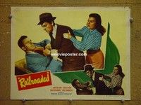 Z810 RAILROADED lobby card #7 '47 Anthony Mann