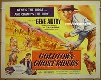 z304 GOLDTOWN GHOST RIDERS half-sheet movie poster '53 Gene Autry