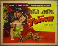 z834 TORCH half-sheet movie poster '50 Paulette Goddard, Armendariz