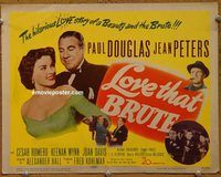 d891 LOVE THAT BRUTE vintage movie title lobby card '50 Paul Douglas, Jean Peters