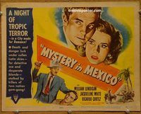 d916 MYSTERY IN MEXICO vintage movie title lobby card '48 Robert Wise, Lundigan