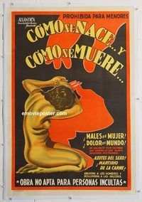 p107 COMO SE NACE Y COMO SE MUERE linen Argentinean movie poster '40s