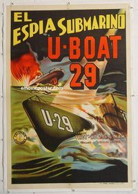 p135 U-BOAT 29 linen Argentinean movie poster '39 great WWI image!