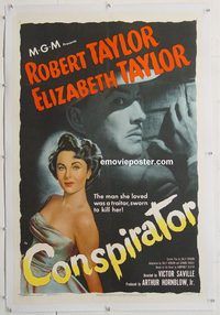 p365 CONSPIRATOR linen one-sheet movie poster '49 Robert & Elizabeth Taylor