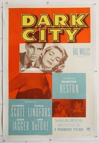 p373 DARK CITY linen one-sheet movie poster '50 1st Charlton Heston!