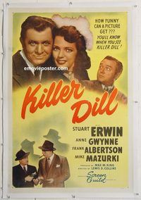 p459 KILLER DILL linen one-sheet movie poster '47 Stuart Erwin, Gwynne