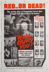 p614 WE'LL BURY YOU linen one-sheet movie poster '62 Cold War, Khruschev!