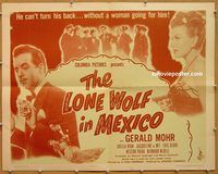 a163 LONE WOLF IN MEXICO half-sheet movie poster '47 Gerald Mohr mystery!