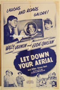 a767 LET DOWN YOUR AERIAL one-sheet movie poster '49 Wally Vernon, Quillan